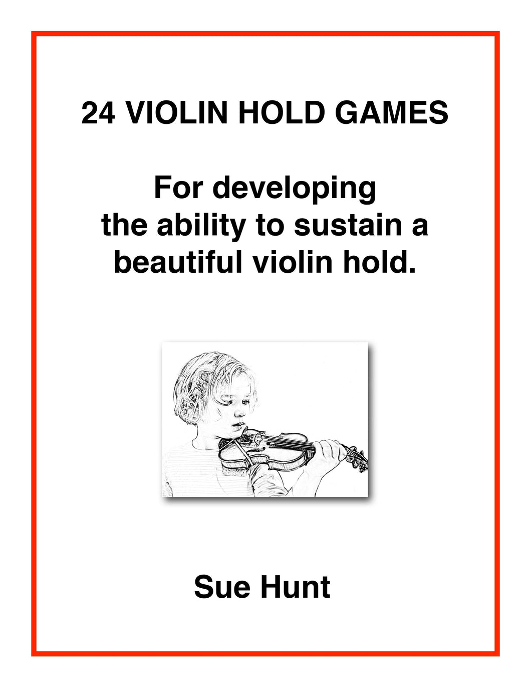24 Beginner Violin Hold Games (Digital Download)