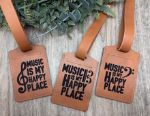 Load image into Gallery viewer, Music is My Happy Place Baggage Tag
