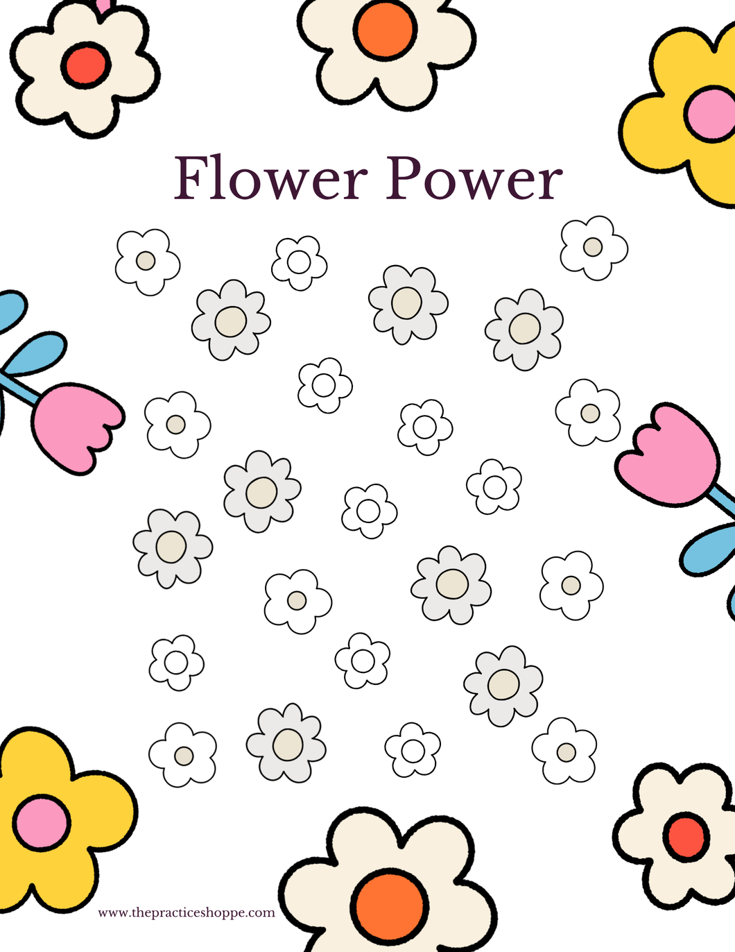 Flower Power (Digital Download) – The Practice Shoppe