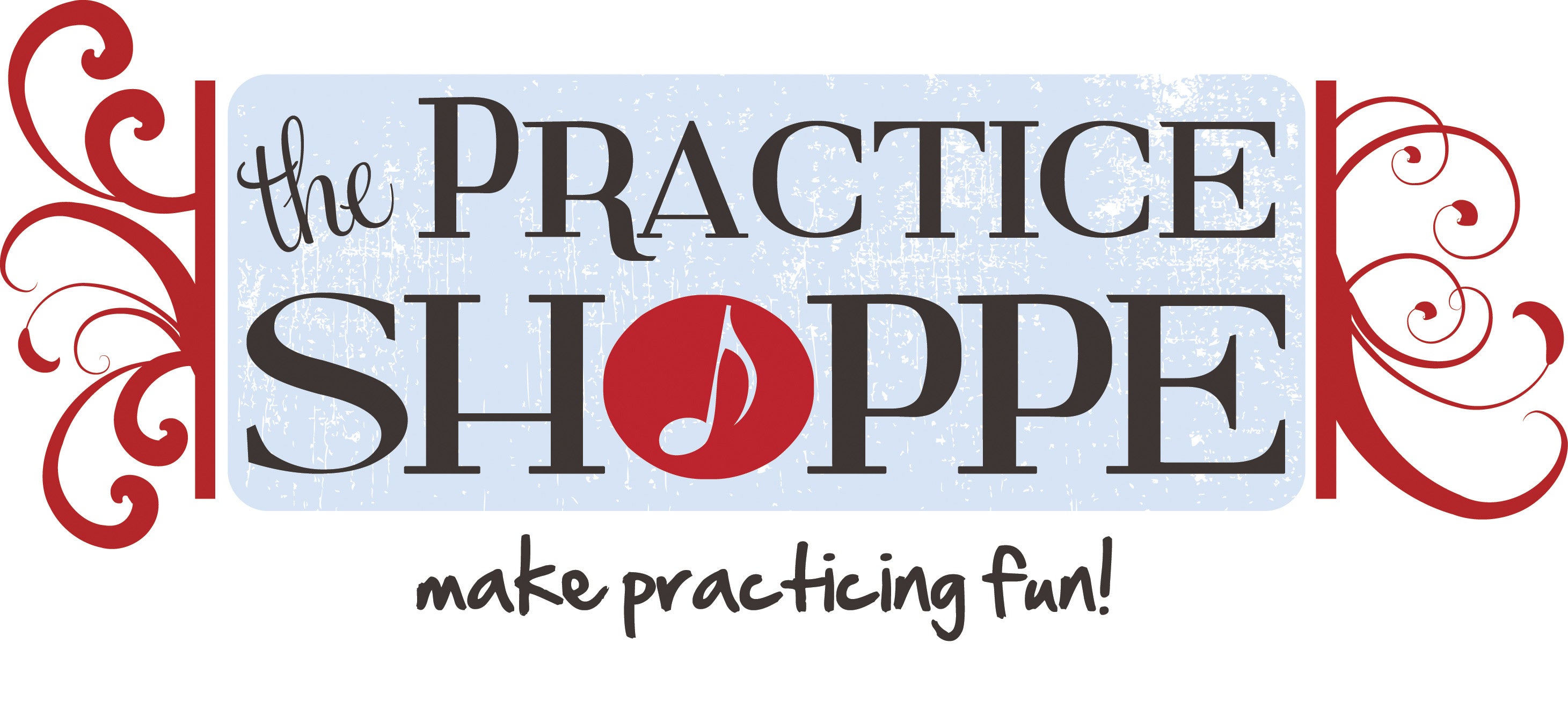 Make Practicing Fun! – The Practice Shoppe