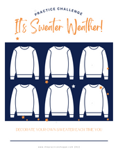 Load image into Gallery viewer, It&#39;s Sweater Weather (digital download)
